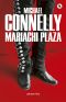 [Harry Bosch 20] • Mariachi Plaza